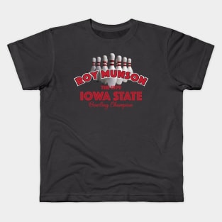 Roy Munson Iowa State Bowling Champion Kids T-Shirt